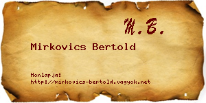 Mirkovics Bertold névjegykártya